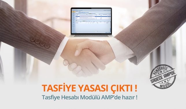 Tasfiye hesabı nasıl yapılır? Hangi raporlar hazırlanmalıdır? AMP'de