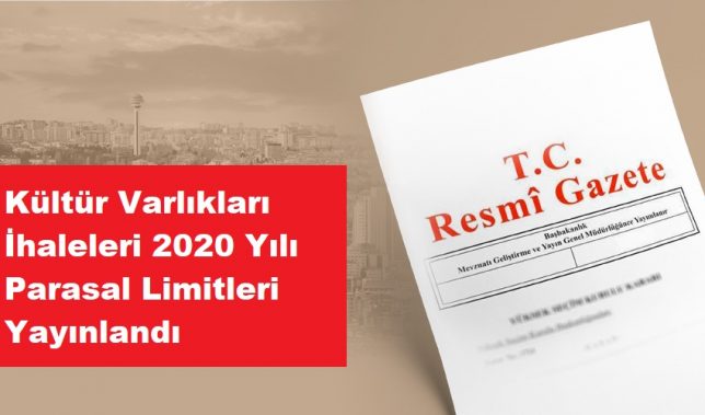 kultur-varliklari-ihaleleri-2020-yili-parasal-limitleri-yayinlandi