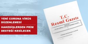 corona-virus-prim-desteginin-hakedislerden-kesilmesi