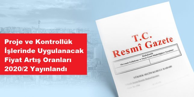 proje-ve-kontrolluk-islerinde-uygulanacak-fiyat-artis-oranlari-20202-yayinlandi