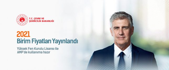 Çevre ve Şehircilik Bakanlığı 2021 Birim Fiyatları Yayınlandı ve AMP'de Kullanıma Hazır