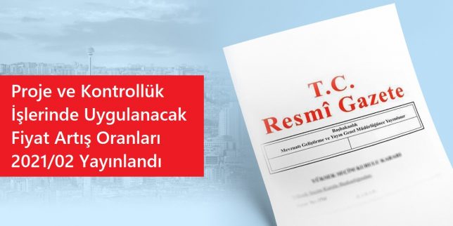 proje-ve-kontroluk-islerinde-kullanilacak-fiyat-artis-oranlari-2021-2