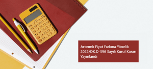 artirimli-kamu-ihale-kurulunun-2022dk-d-396-sayili-karari
