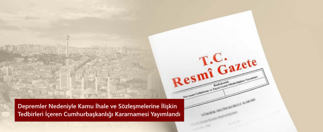 kamu-ihale-ve-sozlesmelerine-iliskin-tedbirleri-iceren-cumhurbaskanligi-kararnamesi-yayimlandi